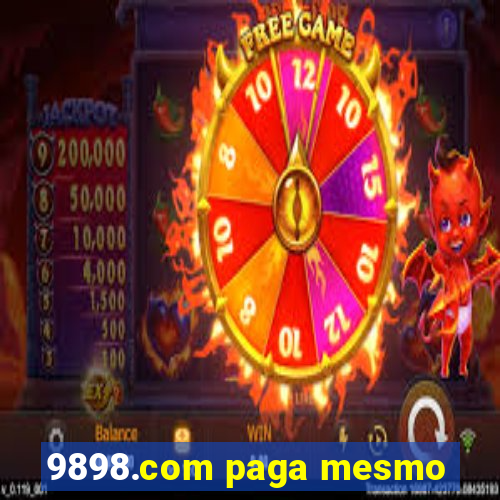 9898.com paga mesmo